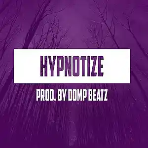 Picture for song 'Hypnotize' by artist 'Domp Beatz'