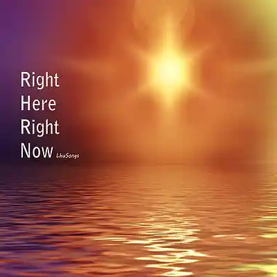 Picture for song 'Right Here Right Now' by artist 'Lift Him Up Songs'