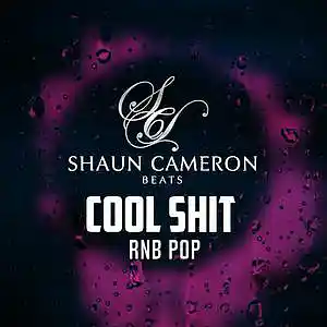 Picture for song 'Cool S*** - Pop Trap Beat (Buy 1 Get 4 Free)' by artist 'ShaunCameron Beats'