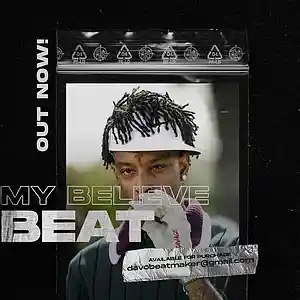 Picture for song 'My Believe (21 Savage Type Beat) Buy 1 Get 1 Free' by artist 'davothecreator'