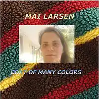 Picture for song 'Mai Larsen - Coat Of Many Colors' by artist 'Mai The Country Girl'