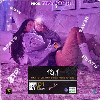 Picture for song 'Try It - Future Type Beat x Metro Boomin' by artist 'Mitin96Beats'