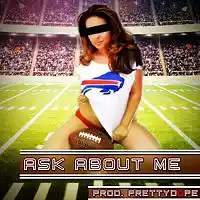 Picture for song 'Ask About Me *HARD Banger Anthem*' by artist 'prettyDOPE'