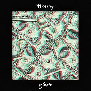 Picture for song 'Money - Hard Piano Drill Type Beat' by artist 'SG Beatz'