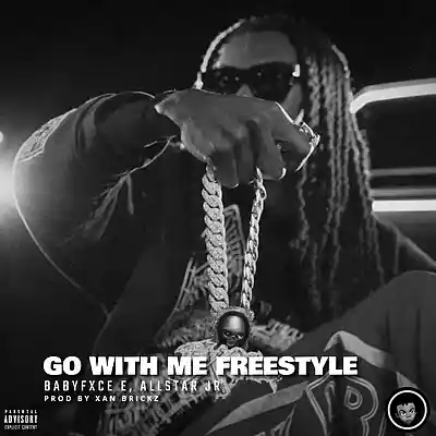 Picture for song 'GO WITH ME FREESTYLE [babyfxce e, allstar jr]' by artist 'Xan Brickz'