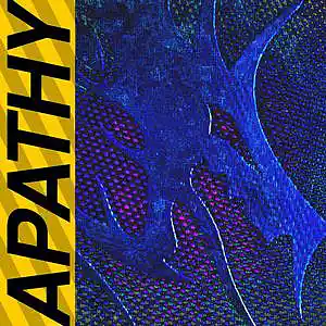 Picture for song 'APATHY' by artist 'ACID TRAPPER'