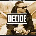 Picture for song 'Decide (VT)' by artist 'HartlessBeatz'