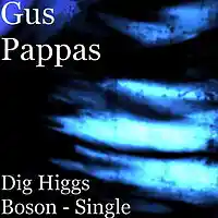 Picture for song 'Dig Higgs Boson' by artist 'gus pappas'