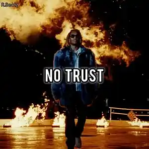 Picture for song 'Metro Boomin x Future Type Beat - "No Trust"' by artist 'R.Beatz'