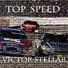 Picture for song 'Top speed' by artist 'Victor Stellar'