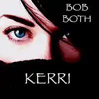 Picture for song 'Kerri' by artist 'Bob Both'