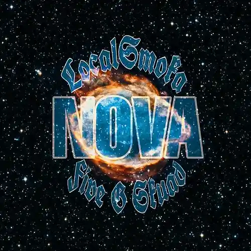 Picture for song 'NOVA08' by artist 'LocalSmoka'