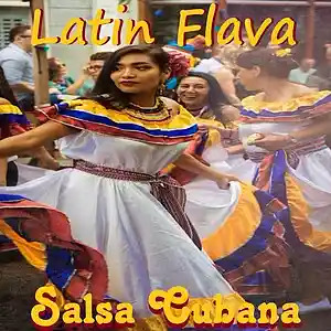 Picture for song 'Salsa Cubana' by artist 'Latin Flava'