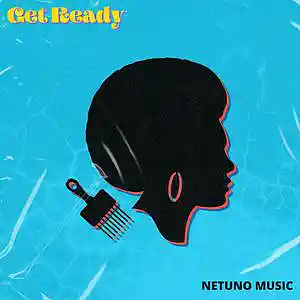 Picture for song 'Get Ready' by artist 'Netuno Soundtracks'