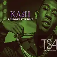 Picture for song 'Kash (Desiigner Type Beat)' by artist 'TSAbeats'