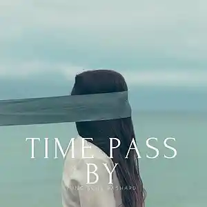 Picture for song 'Time Pass By' by artist 'Yung Boss Rashard'