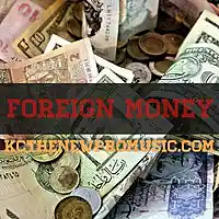 Picture for song 'Foreign Money l KCTheNewProMusic.com' by artist 'KCTheNewPro'