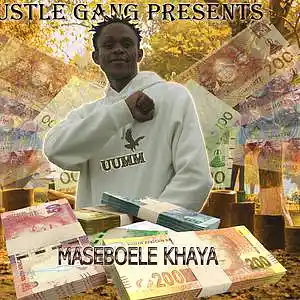 Picture for song 'Maseboele Khanya_Prod By_Hustle Gang Records' by artist 'HUSTLE GVNG RECORDS'