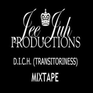 Picture for song 'D.I.C.H. [TRANSITORINESS] (JEE JUH MIXTAPE) 4' by artist 'FEARLESS HATEFUL SCHOLAR'