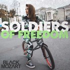 Picture for song 'Soldier Of Freedom' by artist 'BLVCKMOZART'
