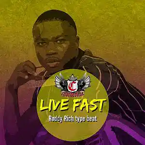 Picture for song 'Live Fast (Roddy Ricch type beat)' by artist 'Chorderline'