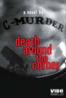 Picture for song 'C-Murder_21_Started Small Time' by artist 'C Murder of Tru'