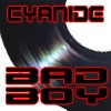 Picture for song 'Bad Boy (Cyanide's Toxic mix)' by artist 'CorruptedAudioUK'