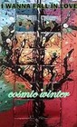 Picture for song 'I Wanna Fall In Love' by artist 'Cosmic Winter'