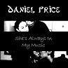 Picture for song 'She's Always In My Music' by artist 'Daniel Price (noise)'