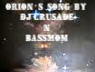Picture for song 'ORION'S SONG' by artist 'DJ CRUSADE N BASSMOM'