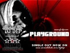 Picture for song 'PlayGround' by artist 'DJ D E P'