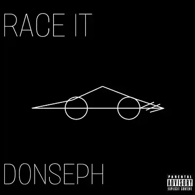 Picture for song 'RACE IT' by artist 'Donseph'