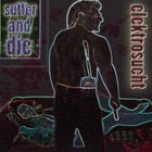 Picture for song 'sufferanddie' by artist 'elektrosucht'