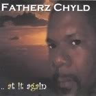 Picture for song 'I Dream of A Place' by artist 'Fatherz Chyld'
