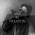 Picture for song '4AM IN HOUSTON' by artist 'FlashBeats.net'
