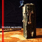 Picture for song 'imprint' by artist 'Fukachuk Egg Machine'