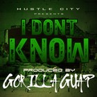 Picture for song 'I DONT KNOW' by artist 'Gorilla Guap'