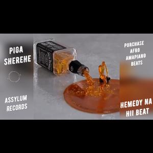 Picture for song 'PIGA SHEREHE AFRO AMAPIANO INSTRUMENTAL' by artist 'Hemedy Na Hii Beat'