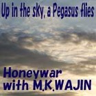 Picture for song 'Up in the sky, a Pegasus flies(2009, English)' by artist 'Honeywar'