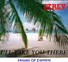 Picture for song 'I'll Take You There' by artist 'Houses Of Eternity'
