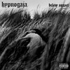Picture for song 'Misery' by artist 'Hypnogaja'
