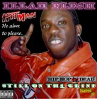 Picture for song 'sh*** THATZ FOUL' by artist 'ILLAH FLESH DA VILLAIN'