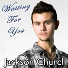 Picture for song 'Waiting For You' by artist 'Jackson Church'