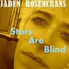 Picture for song 'Stars Are Blind' by artist 'Jaden Rosencrans'
