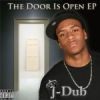 Picture for song 'The Door Is Open' by artist 'J-Dub - The King'