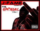 Picture for song 'Epidemic Intro' by artist 'J FAME aka Da LegaC'