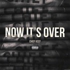 Picture for song 'chief keef - now its over remkake free dwnload' by artist 'Jjaybeats1'