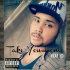 Picture for song 'Take You Home Feat YD' by artist 'Junior Martinez'