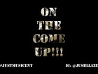 Picture for song 'On the Come up 2' by artist 'JUST Music Ent'