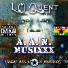 Picture for song 'The Girl Ain't Good For You (ft. Ro-G')' by artist 'L O Quent'